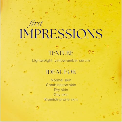 First Impressions serum for various skin types.